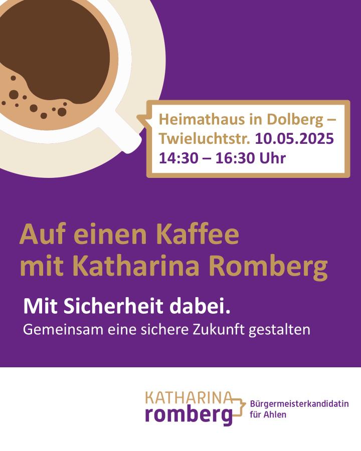 Auf einen Kaffee mit Katharina Romberg im Heimathaus Dolberg